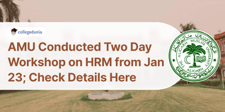 AMU Conducted Two Day Workshop on HRM from Jan 23; Check Details Here